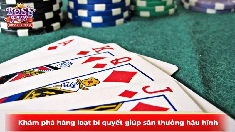 Khám phá hàng loạt bí quyết giúp săn thưởng hậu hĩnh